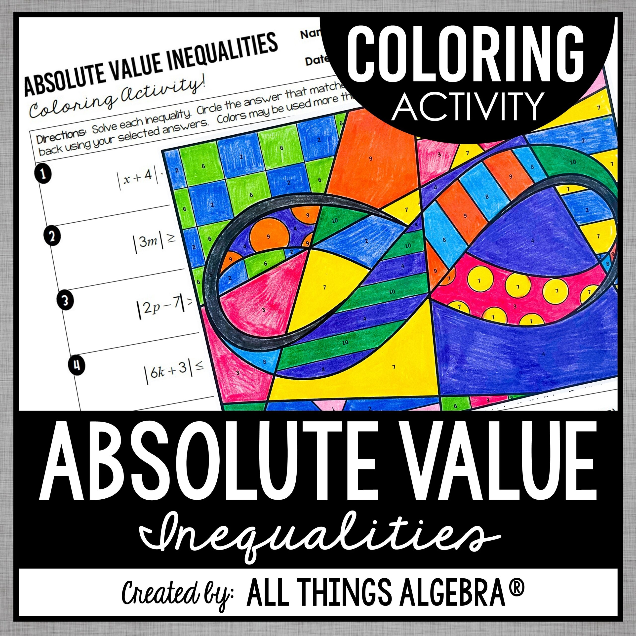 Absolute Value Inequalities with Interval Notation Coloring Activity All Things Algebra 