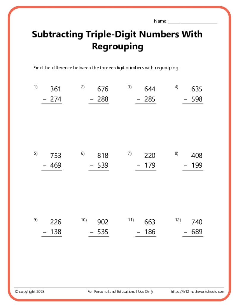 Triple Digit Subtraction With Regrouping Worksheets